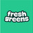 fresh greens