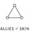 Allies of Skin